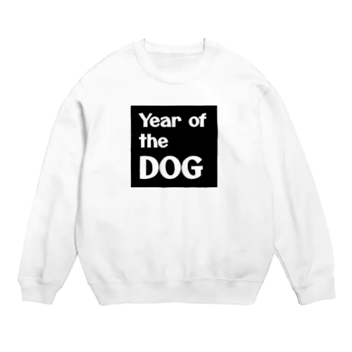 Year of the DOG_BIG Crew Neck Sweatshirt