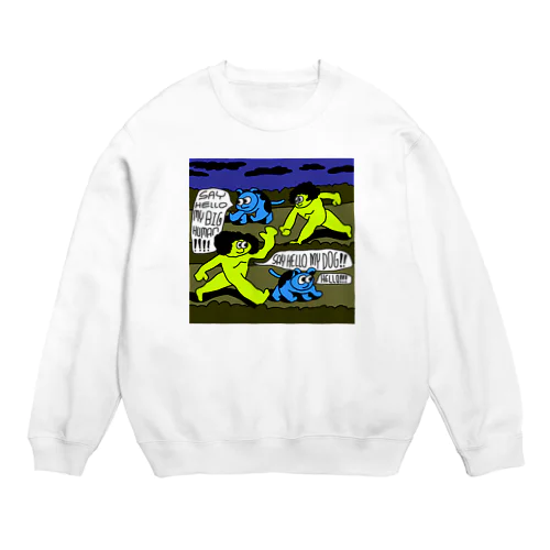 犬の挨拶 Crew Neck Sweatshirt