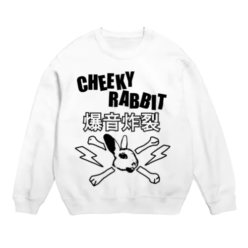 サツマニアン01_CheekyRabbit_爆音炸裂 Crew Neck Sweatshirt