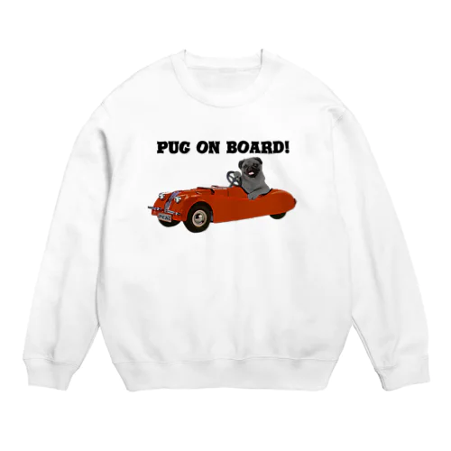 レーシングカーに乗った黒パグ Crew Neck Sweatshirt