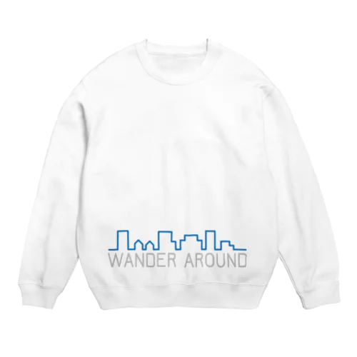 WANDER AROUND Crew Neck Sweatshirt