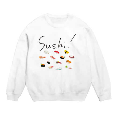 Sushi! ＰＯＰなお寿司！ Crew Neck Sweatshirt