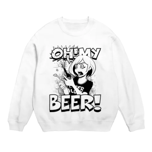 Oh My Beer! Crew Neck Sweatshirt