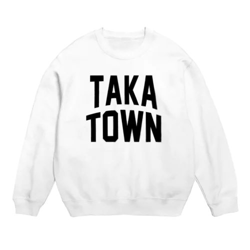 多可町 TAKA TOWN スウェット