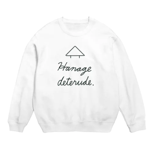 Hanage deterude. Crew Neck Sweatshirt