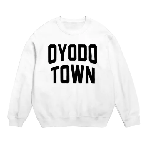 大淀町 OYODO TOWN Crew Neck Sweatshirt