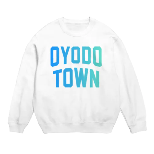 大淀町 OYODO TOWN Crew Neck Sweatshirt