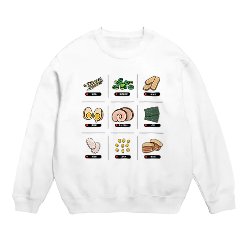 ラーメントッピング Crew Neck Sweatshirt