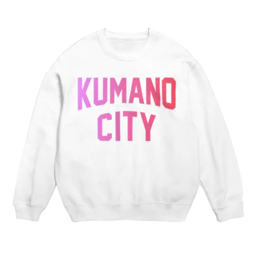 熊野市 KUMANO CITY Crew Neck Sweatshirt