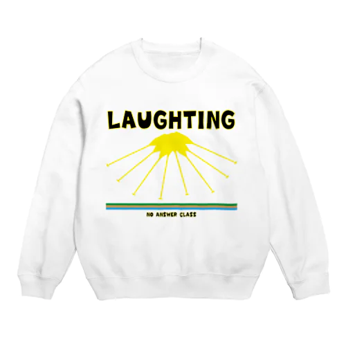 LAUGHTING Crew Neck Sweatshirt