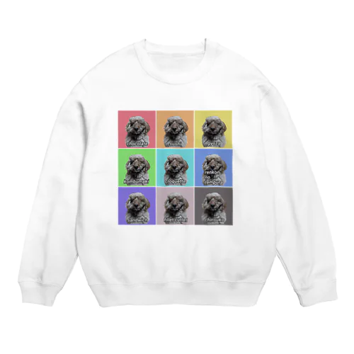 ロイちゃんは食いしん坊 Crew Neck Sweatshirt