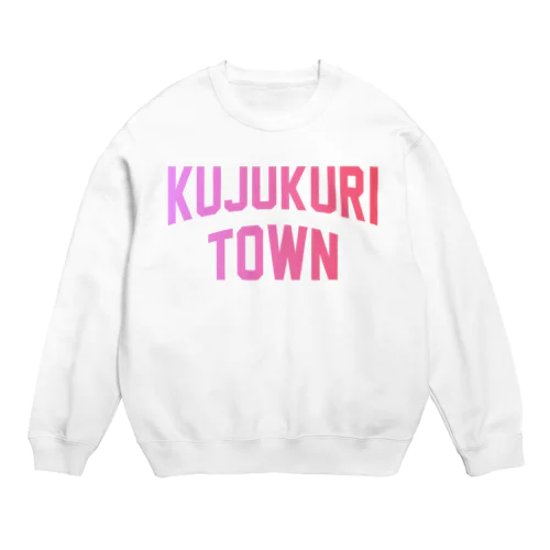 九十九里町 KUJUKURI TOWN Crew Neck Sweatshirt