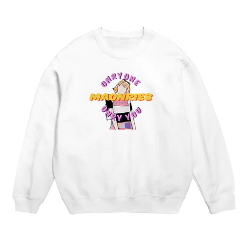 まおんりーずグッズ Crew Neck Sweatshirt