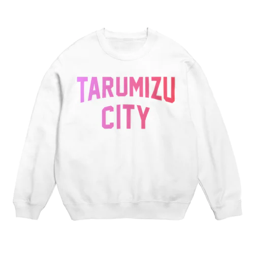 垂水市 TARUMIZU CITY Crew Neck Sweatshirt