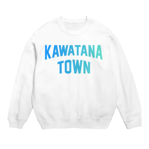 川棚町 KAWATANA TOWN Crew Neck Sweatshirt