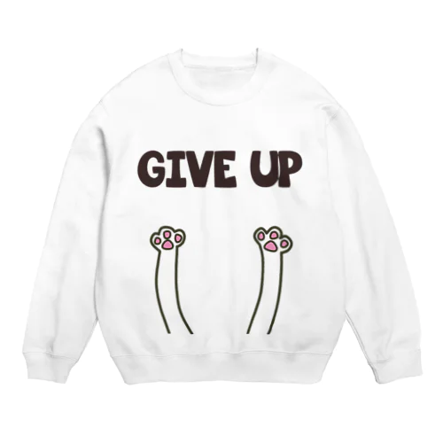 GIVE UPねこ Crew Neck Sweatshirt