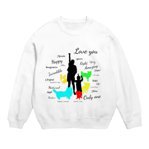 Love Family! Family is family forever... Crew Neck Sweatshirt