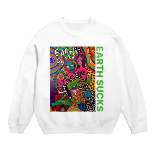 EARTH SUCKS Crew Neck Sweatshirt