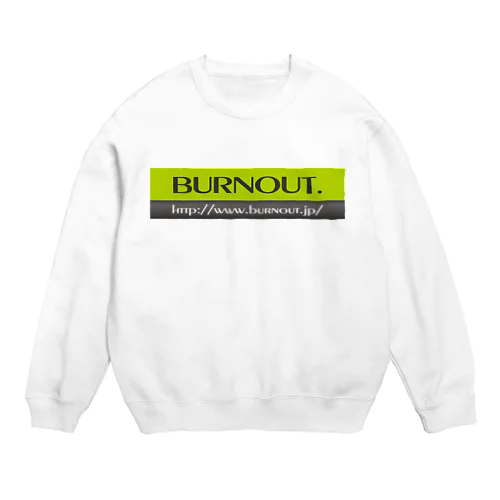 BURNOUT. logo スウェット