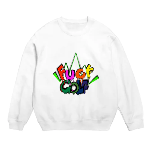 FUCK golfシリーズ Crew Neck Sweatshirt