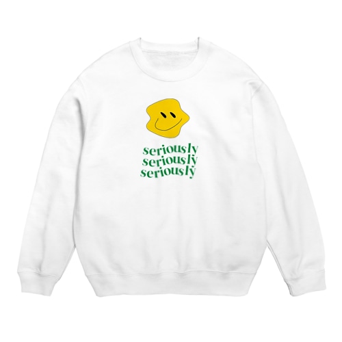 冗談はさておき Crew Neck Sweatshirt