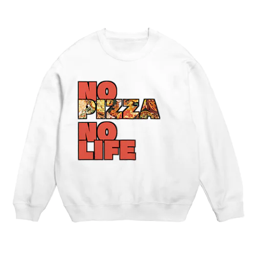 No Pizza No Life スウェット