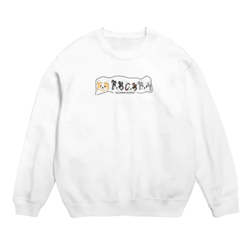 たち耳ボーダーコリー Crew Neck Sweatshirt