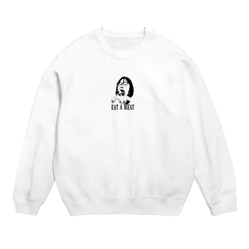 EAT A MEAT Crew Neck Sweatshirt