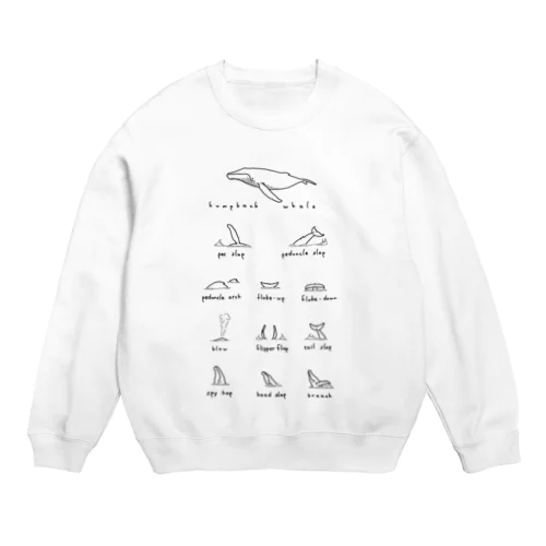 ホエールウォッチング Crew Neck Sweatshirt