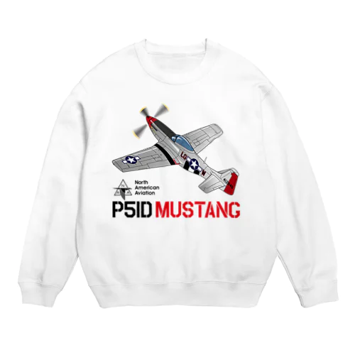 P51D MUSTANG（マスタング）２ Crew Neck Sweatshirt