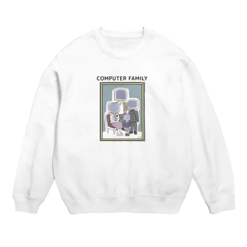 コンピューターファミリー Crew Neck Sweatshirt