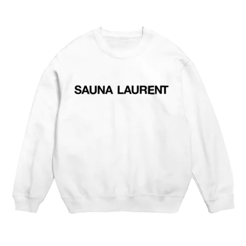 SAUNA LAURENT-サウナローラン-黒ロゴ Crew Neck Sweatshirt