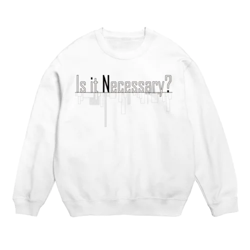 Necessity スウェット