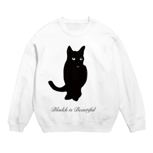 BLACK IS BEAUTIFUL（黒猫は美しい） Crew Neck Sweatshirt