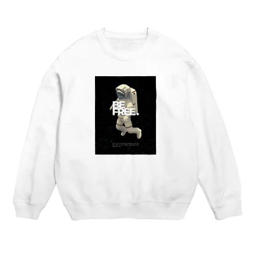 BE FREE Crew Neck Sweatshirt