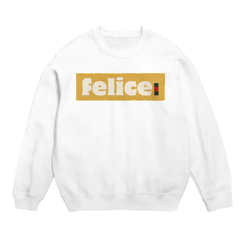 フェリーチェ Crew Neck Sweatshirt