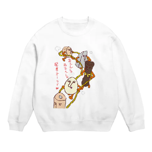 味めぐり〜おでんしゃ Crew Neck Sweatshirt