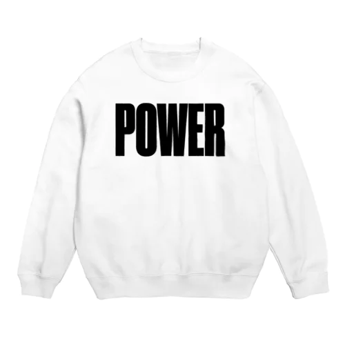 POWER パワー 筋肉 Crew Neck Sweatshirt