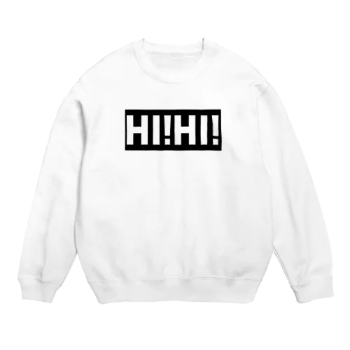 ハイハイ Crew Neck Sweatshirt