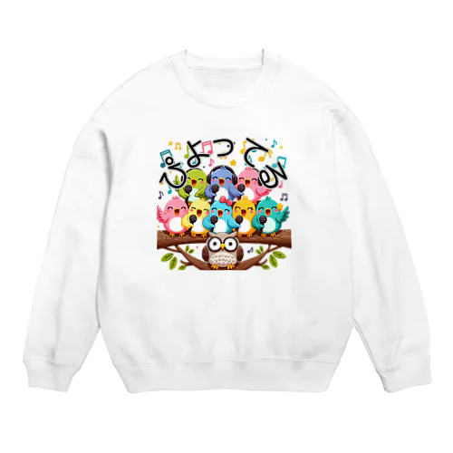 歌うトリ Crew Neck Sweatshirt