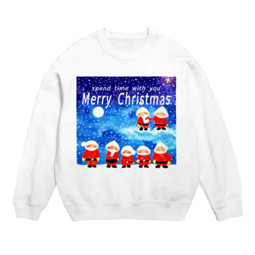 大切な人と過ごすクリスマス　spend christmas with you Crew Neck Sweatshirt