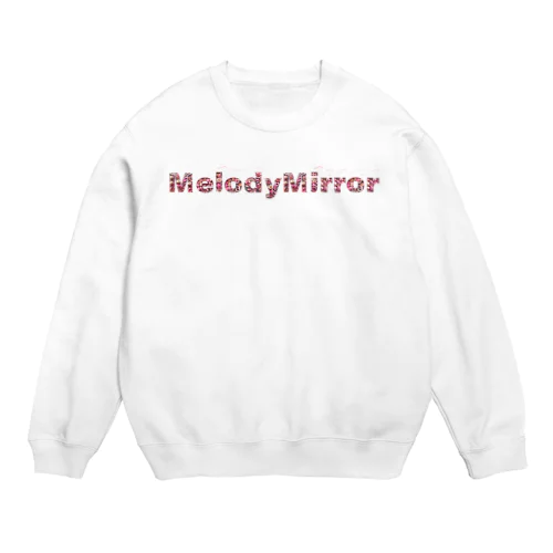 MelodyMirrorオリジナル Crew Neck Sweatshirt