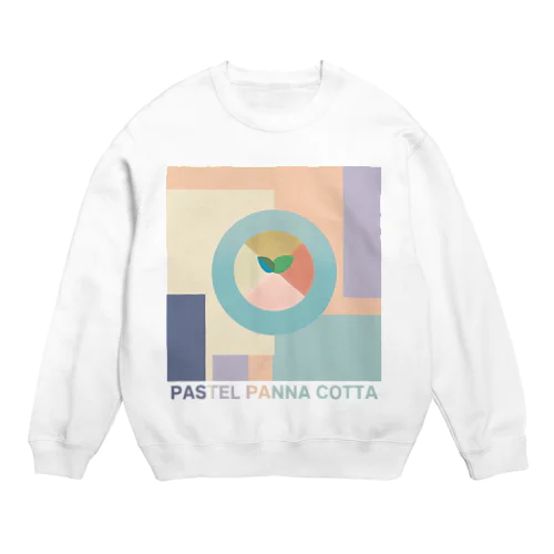 パステルパンナコッタ Crew Neck Sweatshirt