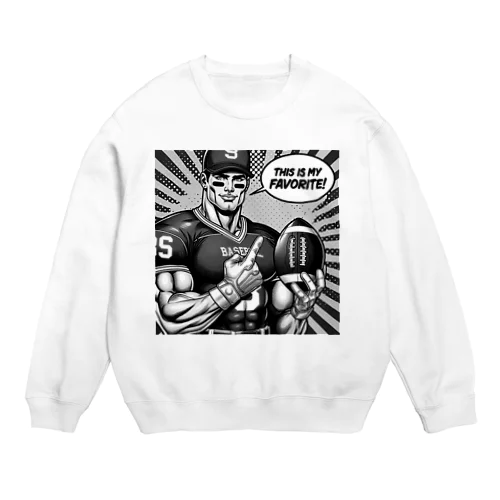 FAVORITEシリーズNo.3 Crew Neck Sweatshirt