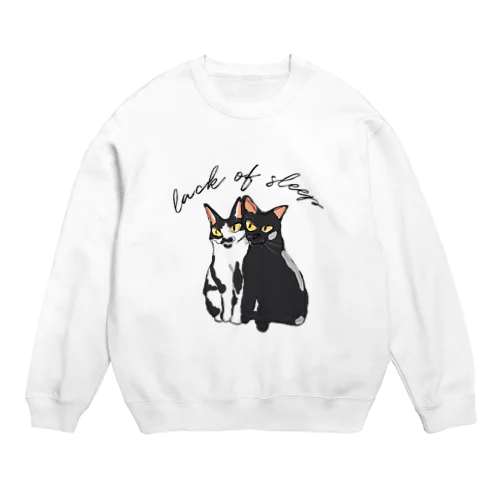 lack of sleep Crew Neck Sweatshirt