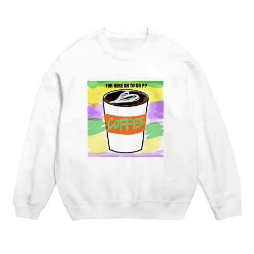Coffee好きなあなたに！ Crew Neck Sweatshirt