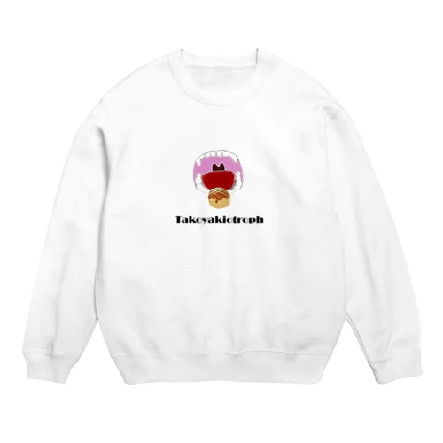 Takoyakiotroph（たこ焼き従属栄養生物） Crew Neck Sweatshirt