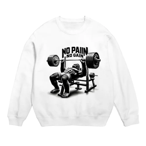 NO PAIN NO GAIN ゴリラベンチプレス Crew Neck Sweatshirt