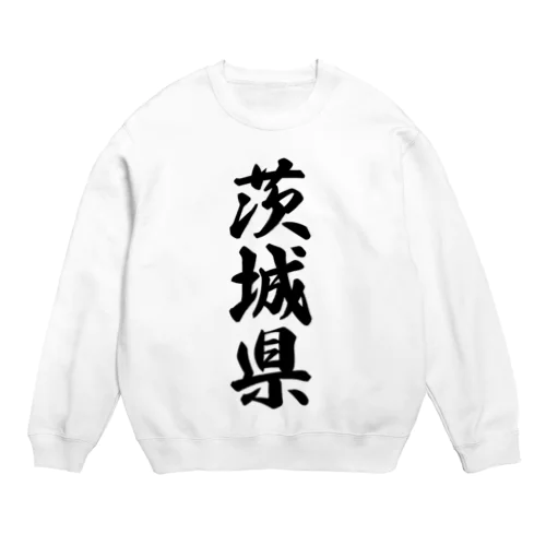 茨城県 （地名） Crew Neck Sweatshirt