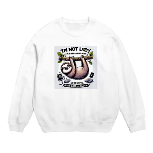 エネルギーセーブ中のあなた！まるでナマケモノ Crew Neck Sweatshirt